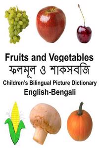 English-Bengali Fruits and Vegetables Children's Bilingual Picture Dictionary