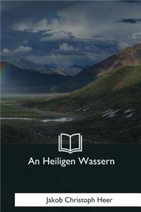 Heiligen Wassern