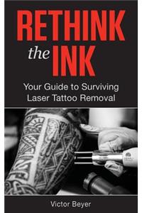Rethink the Ink