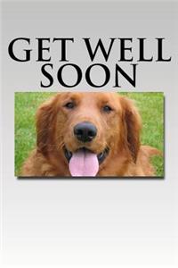 Get Well Soon