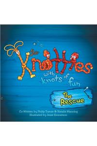 The Knotties with Knots of Fun