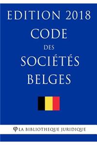 Code des sociétés belges - Edition 2018