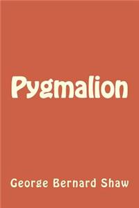 Pygmalion