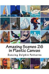 Amazing Scenes 26