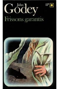Frissons Garantis