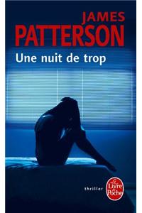 Une Nuit De Trop