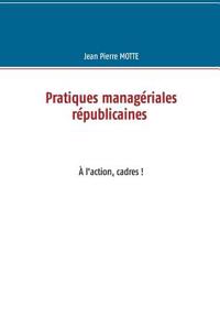 Pratiques managériales républicaines