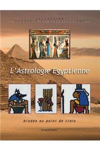 L'astrologie égyptienne brodée au point de croix