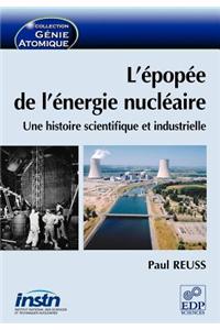 L'Epopee de L'Energie Nucleaire