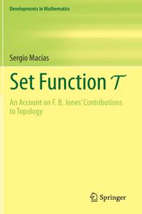 Set Function T