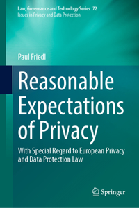 Reasonable Expectations of Privacy