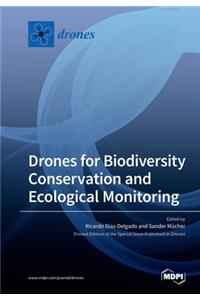 Drones for Biodiversity Conservation and Ecological Monitoring