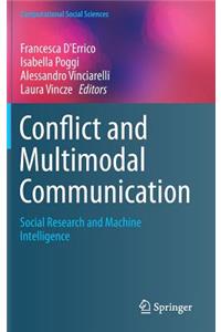 Conflict and Multimodal Communication