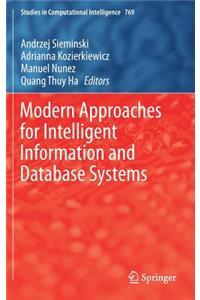 Modern Approaches for Intelligent Information and Database Systems