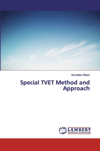 Special TVET Method and Approach