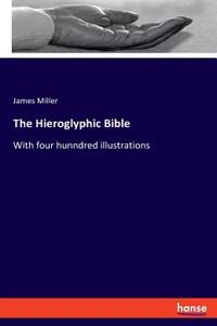 The Hieroglyphic Bible