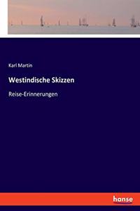 Westindische Skizzen