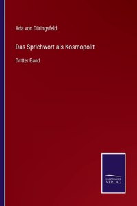 Das Sprichwort als Kosmopolit