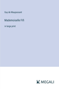 Mademoiselle Fifi