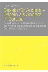 Dasein für Andere - Dasein als Andere in Europa