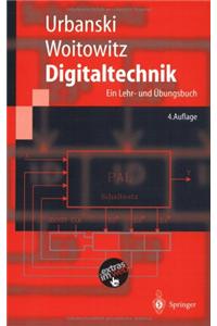 Digitaltechnik: Ein Lehr- Und Ubungsbuch