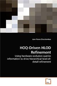 HOQ-Driven HLOD Refinement