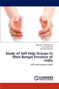Study of Self Help Groups in West Bengal Province of India