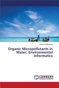 Organic Micropollutants in Water