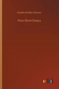 Nine Short Essays