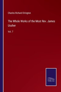 Whole Works of the Most Rev. James Ussher