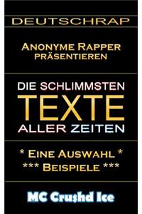 Die schlimmsten Texte aller Zeiten