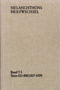 Melanchthons Briefwechsel / Band T 3