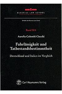 Fahrlassigkeit Und Tatbestandsbestimmtheit