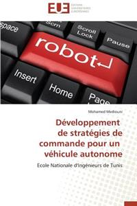 Développement de Stratégies de Commande Pour Un Véhicule Autonome