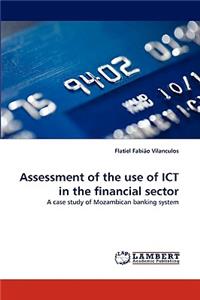 Assessment of the Use of Ict in the Financial Sector