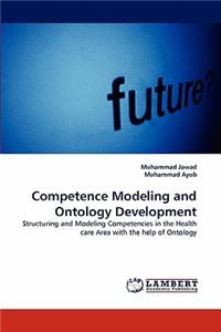 Competence Modeling and Ontology Development