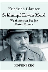 Schlumpf Erwin Mord