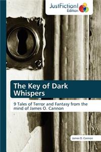 Key of Dark Whispers