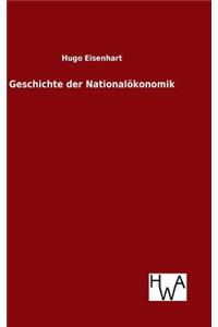 Geschichte der Nationalökonomik