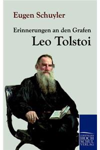 Erinnerungen an Den Grafen Leo Tolstoi