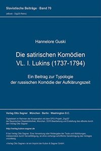 Die satirischen Komoedien VL. I. Lukins (1737-1794)