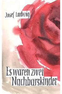 Es waren zwei Nachbarskinder