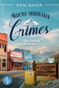 Aller Anfang ist tödlich