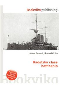 Radetzky Class Battleship
