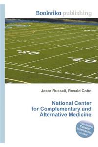 National Center for Complementary and Alternative Medicine