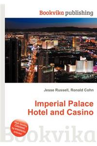 Imperial Palace Hotel and Casino