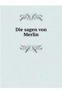 Die Sagen Von Merlin