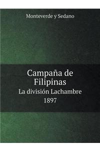 Campaña de Filipinas La División Lachambre 1897