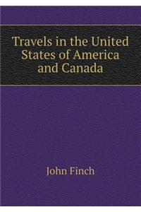 Travels in the United States of America and Canada