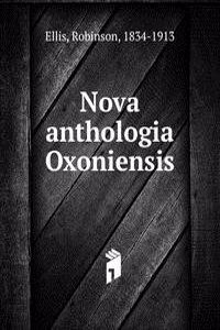 Nova anthologia Oxoniensis